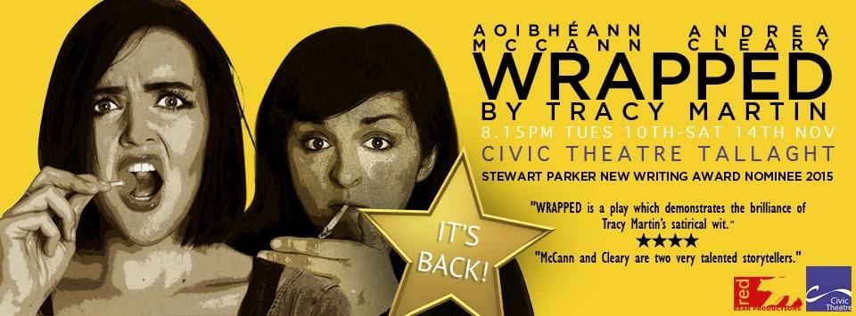 Andrea Cleary stars in Wrapped at The Civic in Tallaght from 10th ...